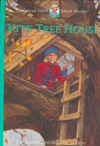 Beispielbild fr Kit's Tree House (American Girls Short Stories) zum Verkauf von Wonder Book