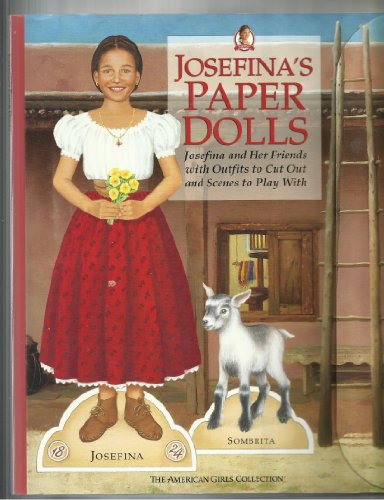 Stock image for Josefina's Paper Dolls [With Scence, Accessories, Outfits, Mini Book] (American Girls Collection Sidelines) for sale by HPB Inc.