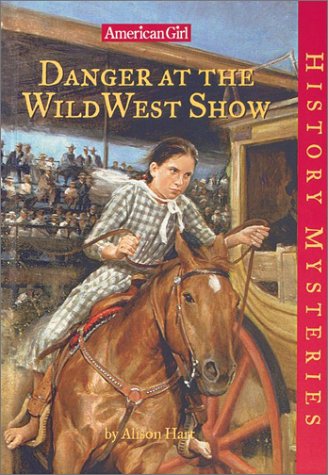 Beispielbild fr Danger at the Wild West Show zum Verkauf von Better World Books