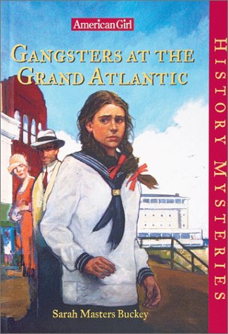 Beispielbild fr Gangsters at the Grand Atlantic (American Girl History Mysteries) zum Verkauf von Wonder Book