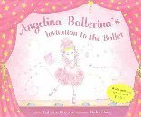 9781584857570: Angelina Ballerina's Invitation to the Ballet