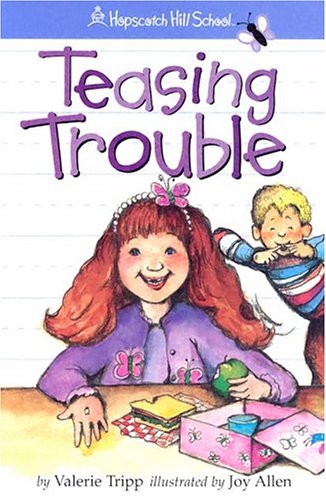 Stock image for Teasing Trouble (Hopscotch Hill School) for sale by Gulf Coast Books