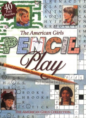 Stock image for The American Girls Pencil Play for sale by SecondSale