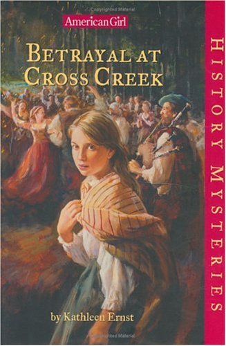 Imagen de archivo de Betrayal at Cross Creek (American Girl History Mysteries) a la venta por Ergodebooks