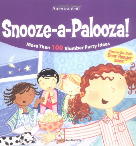 Beispielbild fr Snooze-A-Palooza! (American Girl Library) zum Verkauf von Wonder Book