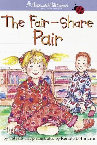 Imagen de archivo de The Fair-share Pair (Hopscotch Hill School) a la venta por Gulf Coast Books