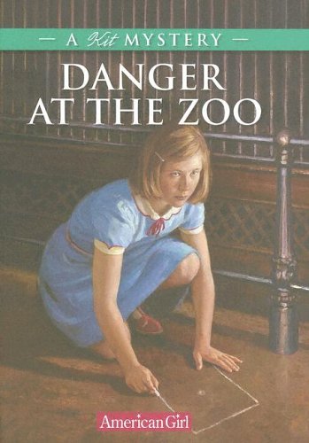 Stock image for Danger at the Zoo : A Kit Mystery for sale by Better World Books