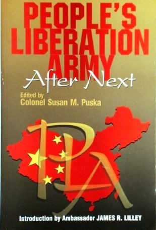 Stock image for Title: Peoples Liberation Army after next (signed) for sale by Andrew's Books