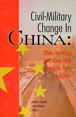 Stock image for Civil-Military Change In China for sale by Wonder Book