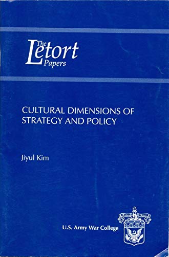 Stock image for Cultural Dimensions of Strategy and Policy (The Letort Papers) for sale by Bookmans