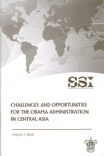 Stock image for Challenge & Opportunities for the Obama Administration in Central Asia for sale by Harry Alter