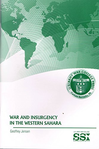 Stock image for War and Insurgency in the Western Sahara for sale by Rainy Day Books