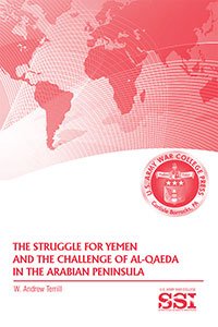 Stock image for The Struggle for Yemen and the Challenege of Al-Qaeda in the Arabian Peninsula for sale by Lot O'Books