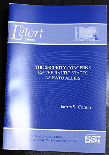 Beispielbild fr The Security Concerns of the Baltic States As Nato Allies zum Verkauf von Wonder Book