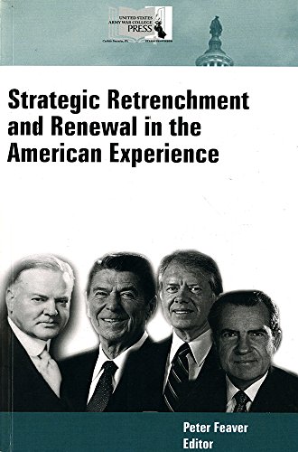 Beispielbild fr Strategic Retrenchment and Renewal in the American Experience zum Verkauf von Revaluation Books