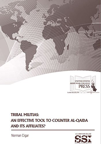 Imagen de archivo de Tribal Militias: An Effective Tool to Counter Al-Qaida and Its Affiliates a la venta por Chapter II