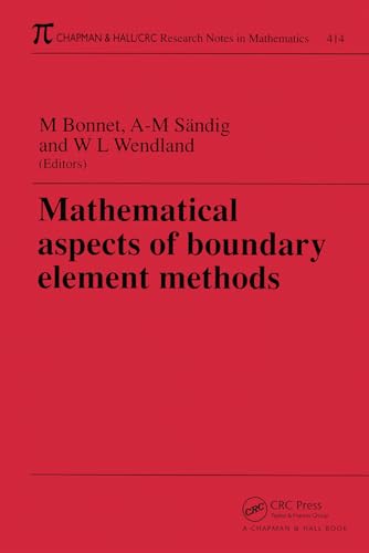 Imagen de archivo de Mathematical Aspects of Boundary Element Methods (Chapman & Hall/CRC Research Notes in Mathematics Series) a la venta por Zubal-Books, Since 1961