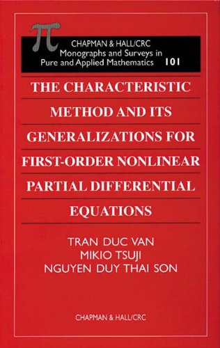 Beispielbild fr The Characteristic Method and Its Generalizations for First-Order Nonlinear Partial Differential Equations. zum Verkauf von Antiquariat Bernhardt