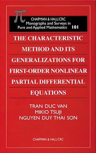 Stock image for The Characteristic Method and Its Generalizations for First-Order Nonlinear Partial Differential Equations. for sale by Antiquariat Bernhardt