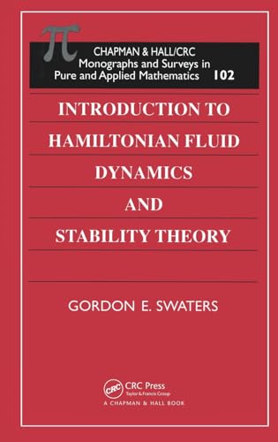 9781584880233: Introduction to Hamiltonian Fluid Dynamics and Stability Theory (Monographs and Surveys in Pure and Applied Mathematics)