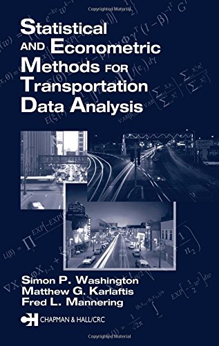 Beispielbild fr Statistical and Econometric Methods for Transportation Data Analysis zum Verkauf von Books From California