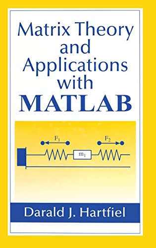 Beispielbild fr Matrix Theory and Applications with MATLAB zum Verkauf von ThriftBooks-Dallas