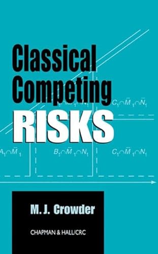 Classical Competing Risks (9781584881759) by Crowder, Martin J.