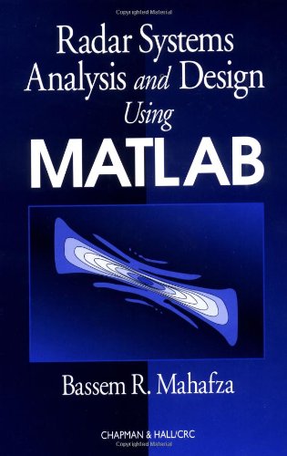 Stock image for Radar Systems Analysis and Design Using MATLAB for sale by BooksRun