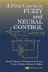 Imagen de archivo de A First Course in Fuzzy and Neural Control a la venta por Goodwill of Colorado