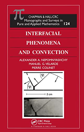 9781584882565: Interfacial Phenomena and Convection