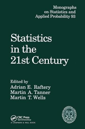 9781584882725: Statistics in the 21st Century: 93 (Chapman & Hall/CRC Monographs on Statistics and Applied Probability)