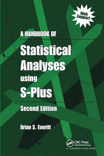 Beispielbild fr A Handbook of Statistical Analyses using S-Plus, Second Edition zum Verkauf von Wonder Book