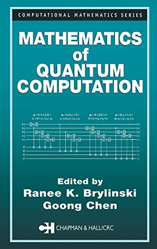9781584882824: Mathematics of Quantum Computation (Civil Society)