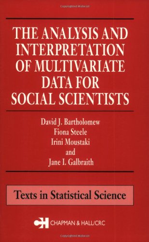 Stock image for The Analysis and Interpretation of Multivariate Data for Social Scientists (Chapman & Hall/CRC Statistics in the Social and Behavioral Sciences) for sale by HPB-Red