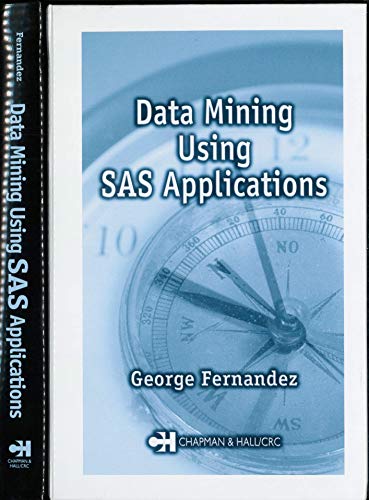 Stock image for Data Mining Using SAS Applications for sale by S.C. Sumner