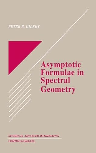 Stock image for Asymptotic Formulae in Spectral Geometry (Studies in Advanced Mathematics) for sale by Chiron Media