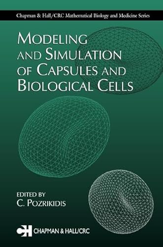 Stock image for Modeling and Simulation of Capsules and Biological Cells for sale by Revaluation Books