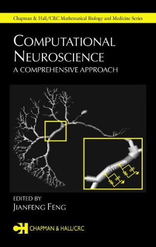 9781584883623: Computational Neuroscience: A Comprehensive Approach (Chapman & Hall/CRC Computational Biology Series)