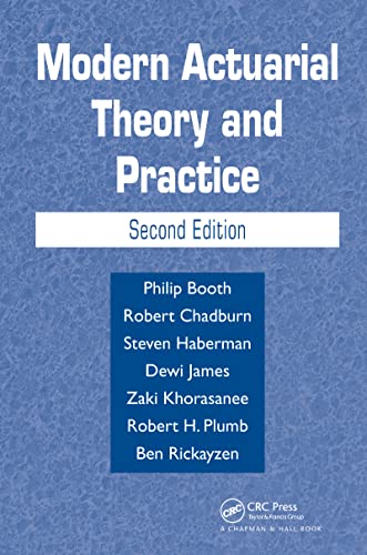 9781584883685: Modern Actuarial Theory and Practice
