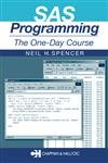 Stock image for SAS Programming: The One-Day Course for sale by ThriftBooks-Dallas