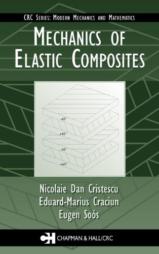9781584884422: Mechanics of Elastic Composites