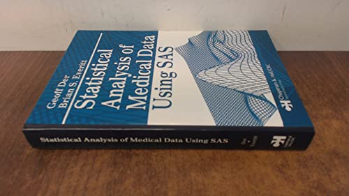 Statistical Analysis of Medical Data Using SAS (9781584884699) by Der, Geoff; Everitt, Brian S.