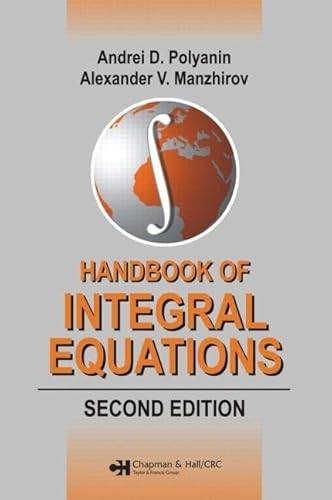 9781584885078: Handbook of Integral Equations: Second Edition (Handbooks of Mathematical Equations)