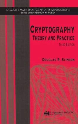 9781584885085: Cryptography: Theory and Practice, Third Edition (Discrete Mathematics and Its Applications)