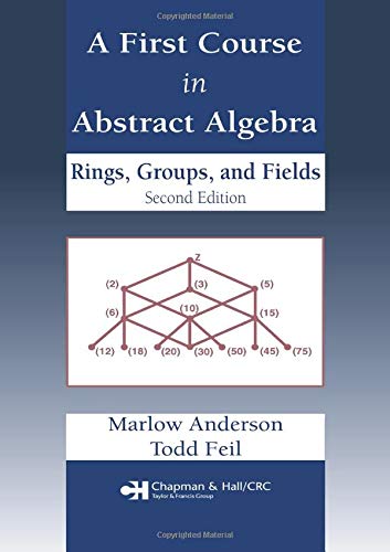 Imagen de archivo de A First Course in Abstract Algebra: Rings, Groups and Fields, Second Edition a la venta por SecondSale