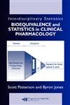 Beispielbild fr Bioequivalence And Statistics in Clinical Pharmacology (Chapman & Hall/CRC Biostatistics Series) zum Verkauf von Buchpark