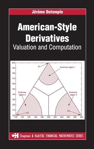 Stock image for American-Style Derivatives: Valuation and Computation for sale by Revaluation Books