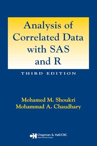 9781584886198: Analysis of Correlated Data with SAS and R, Third Edition