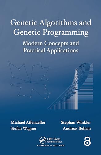 Beispielbild fr Genetic Algorithms and Genetic Programming : Modern Concepts and Practical Applications zum Verkauf von Buchpark