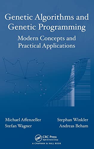 Stock image for GENETIC ALGORITHMS AND GENETIC PROGRAMMING: MODERN CONCEPTS AND PRACTICAL APPLICATIONS for sale by SMASS Sellers